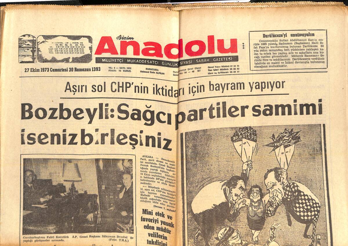 Bizim Anadolu Gazetesi 27 Ekim 1972 - Aşırı Sol CHP'nin İktidarı İçim Bayram Yapıyor - Dünya'nın En Orijinal Saatini Türk Yaptı GZ138965 - 1