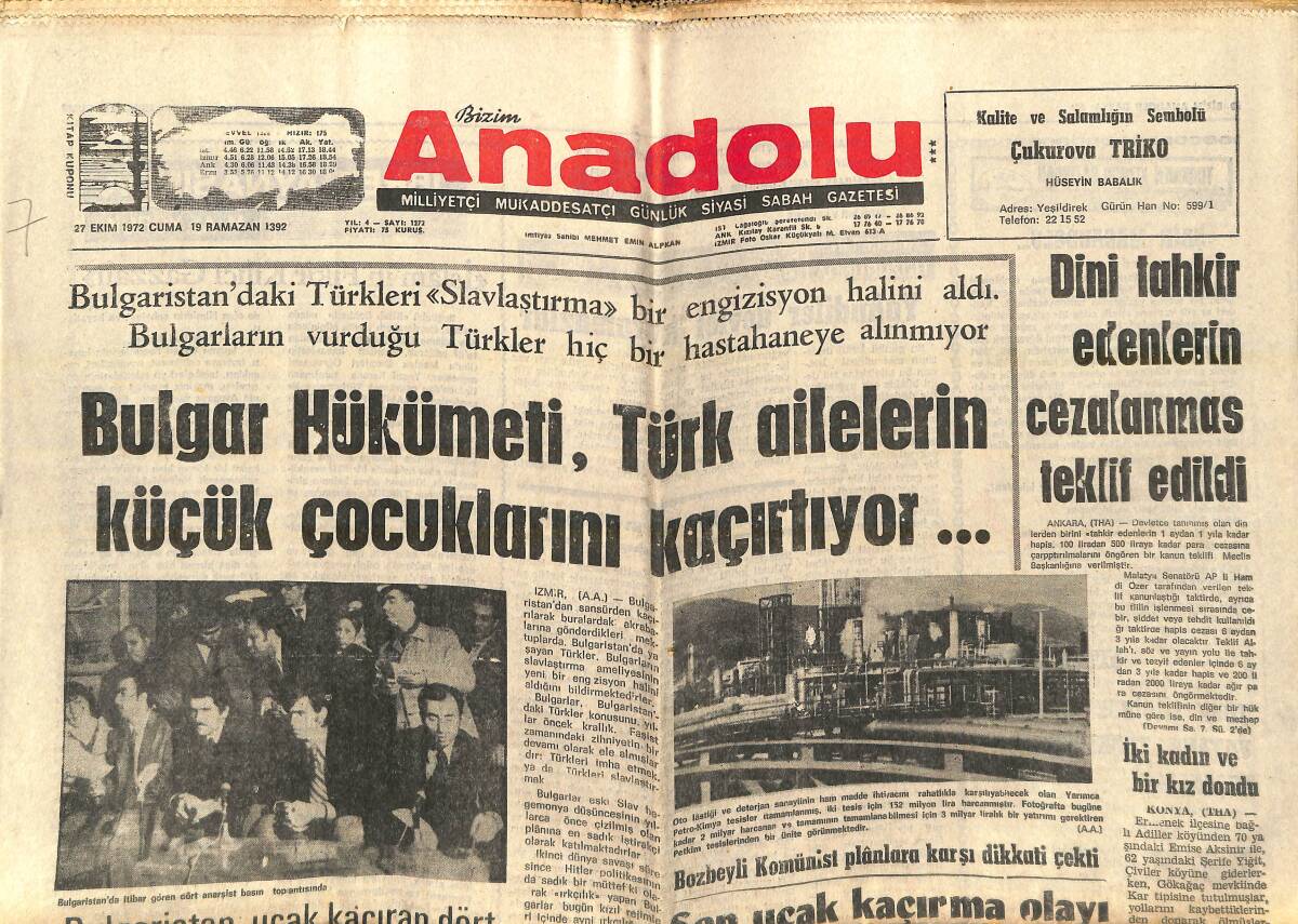 Bizim Anadolu Gazetesi 27 Ekim 1972 - Bulgar Hükümeti Türk Ailelerin Küçük Çocuklarını Kaçırtıyor - Ecevit'in Konuşması Meclisi Karıştırdı GZ138945 - 1