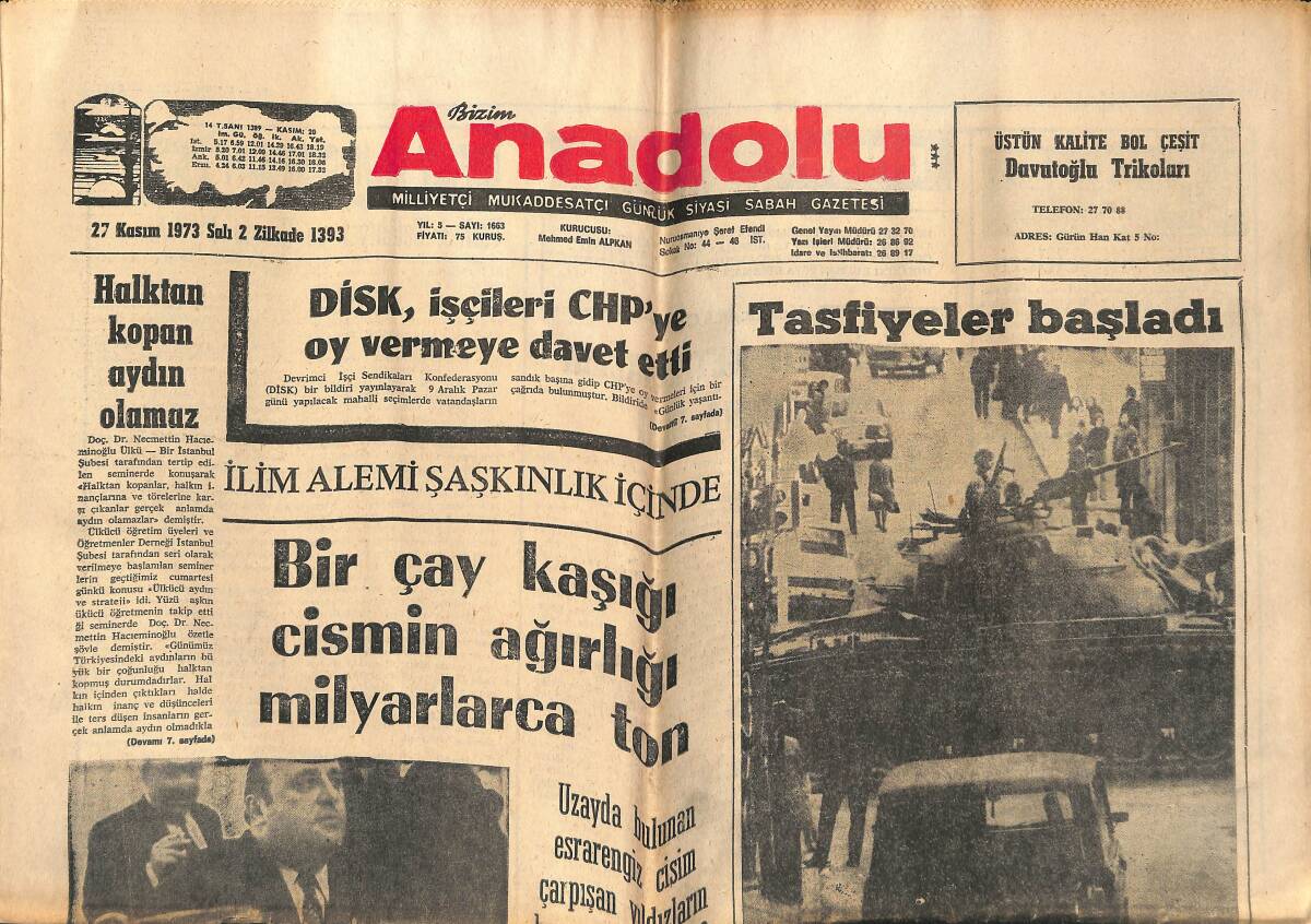 Bizim Anadolu Gazetesi 27 Kasım 1973 - Nixon Verem Oldu! - Tasfiyeler Başladı - Korutürk Yeniden Temaslara Başladı GZ140696 - 1