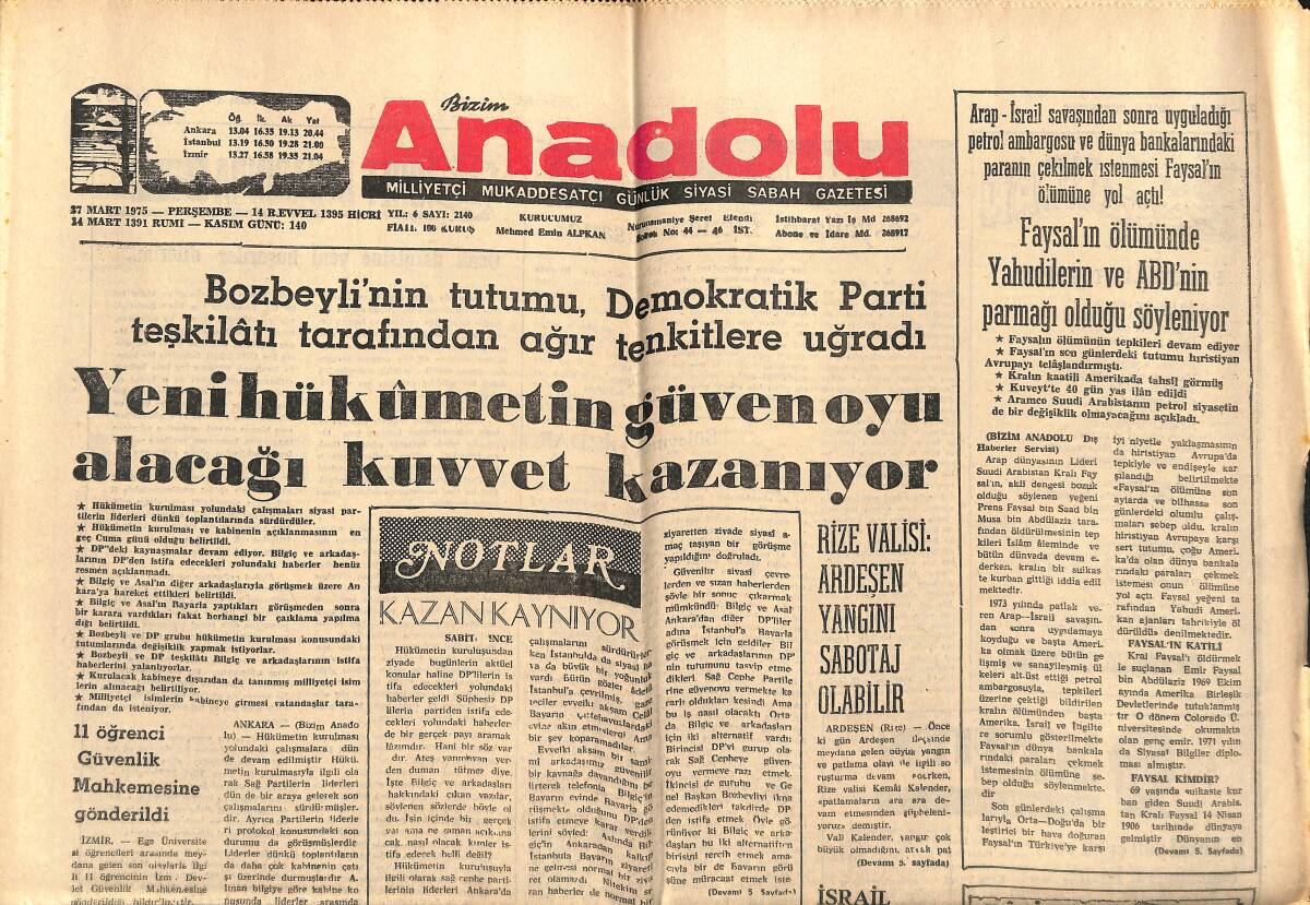 Bizim Anadolu Gazetesi 27 Mart 1975-Anadoluda Hastahanelere Doktorlarımız Gitmiyor-Faysal'ın Ölümünde Yahudilerin Ve ABD'nin Parmağı Olduğu Söyleniyor GZ141063 - 1