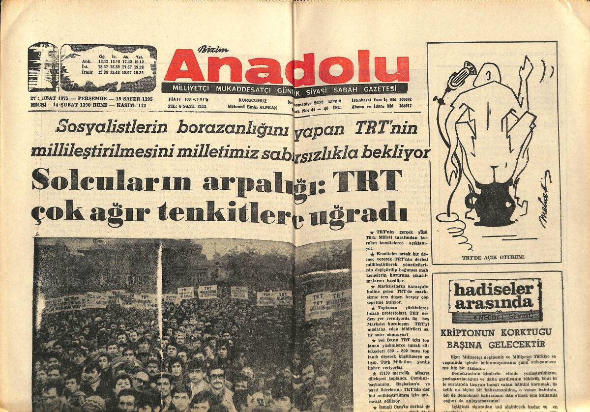 Bizim Anadolu Gazetesi 27 Şubat 1975 - Solcuların Arpalığı: TRT Çok Ağır Tenkitlere Uğradı - Hristiyan Alemi Yeniden Türkiye'ye Karşı Birleşti GZ140665 - 1