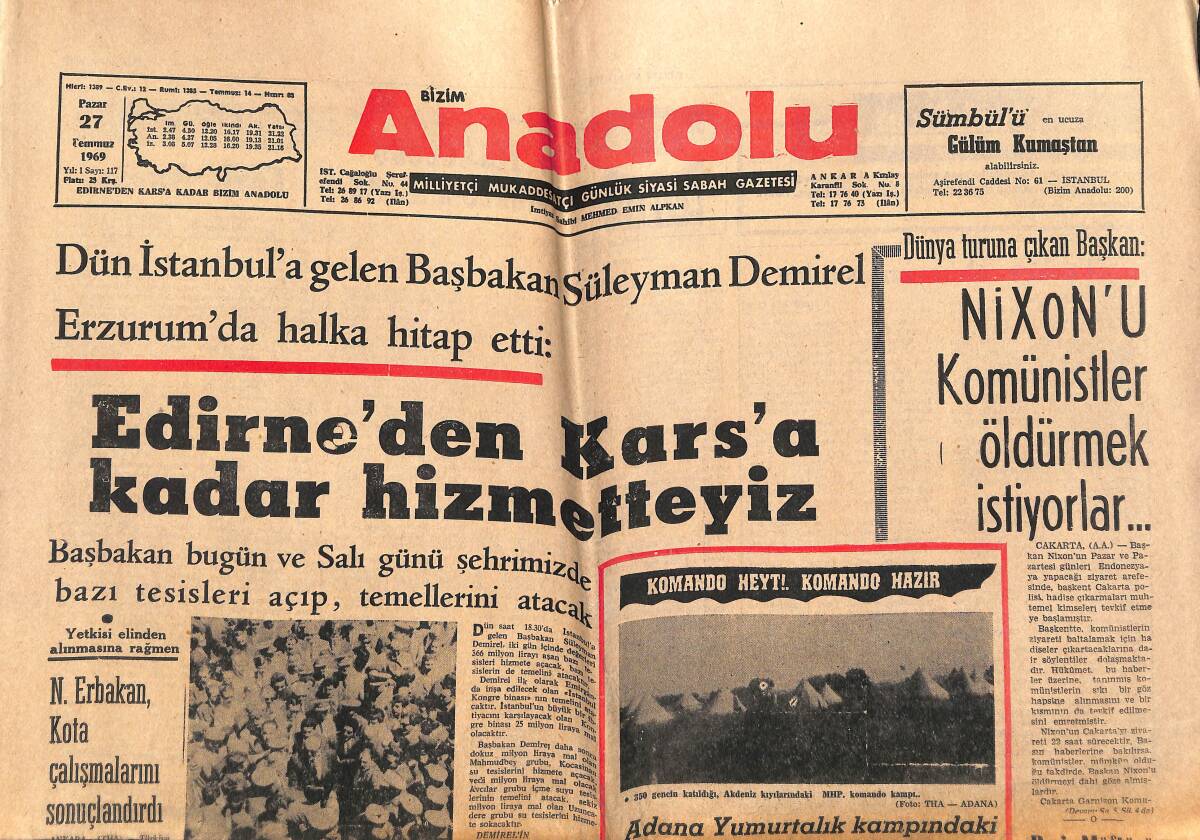 Bizim Anadolu Gazetesi 27 Temmuz 1969 - Edirne'den Kars'a Kadar Hizmetteyiz - Nixon'u Komünistler Öldürmek İstiyorlar... GZ140791 - 1