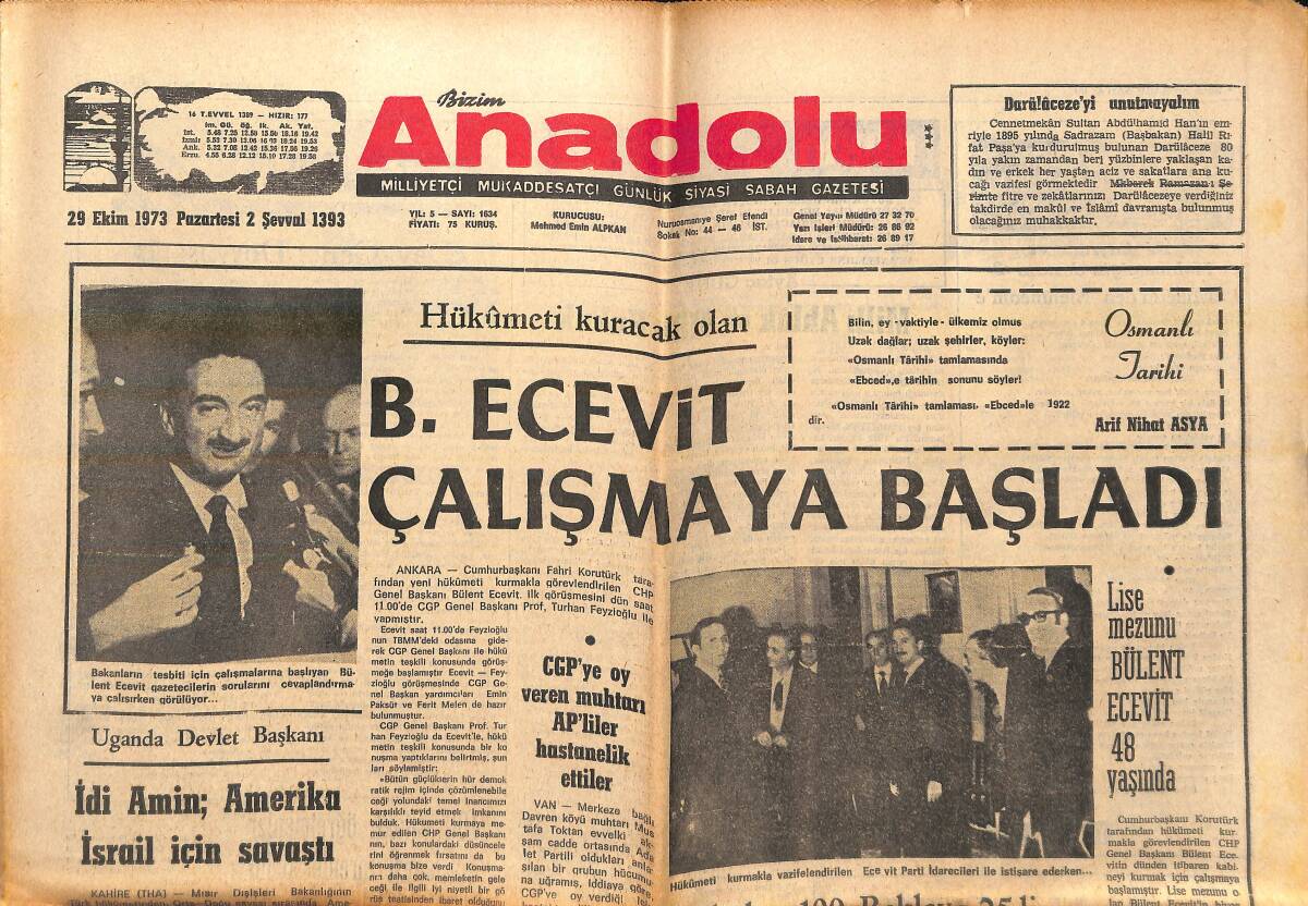Bizim Anadolu Gazetesi 29 Ekim 1973 - B. Ecevit Çalışmaya Başladı - İdi Amin; Amerika İsrail İçin Savaştı ! GZ139017 - 1