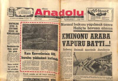 Bizim Anadolu Gazetesi 29 Haziran 1972 - Eminönü Araba Vapuru Battı GZ83814 - 1