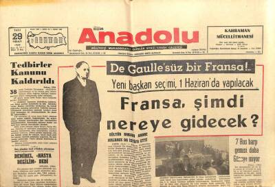 Bizim Anadolu Gazetesi 29 Nisan 1969 - De Gaullesüz Bir Fransa GZ103338 - 2