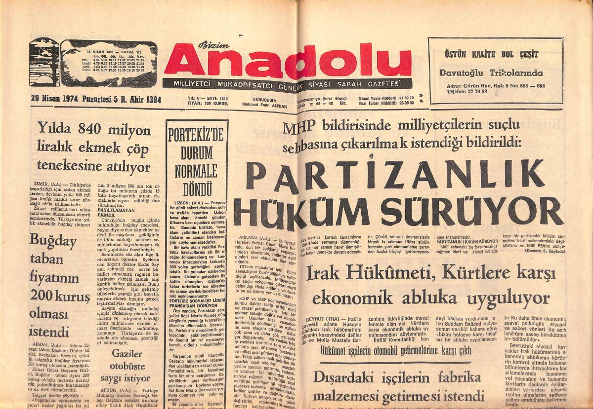 Bizim Anadolu Gazetesi 29 Nisan 1974 - Irak Hükümeti, Kürtlere Karşı Ekonomik Abluka Uyguluyor - İran Kabinesinde Değişiklik Yapıldı GZ140975 - 1