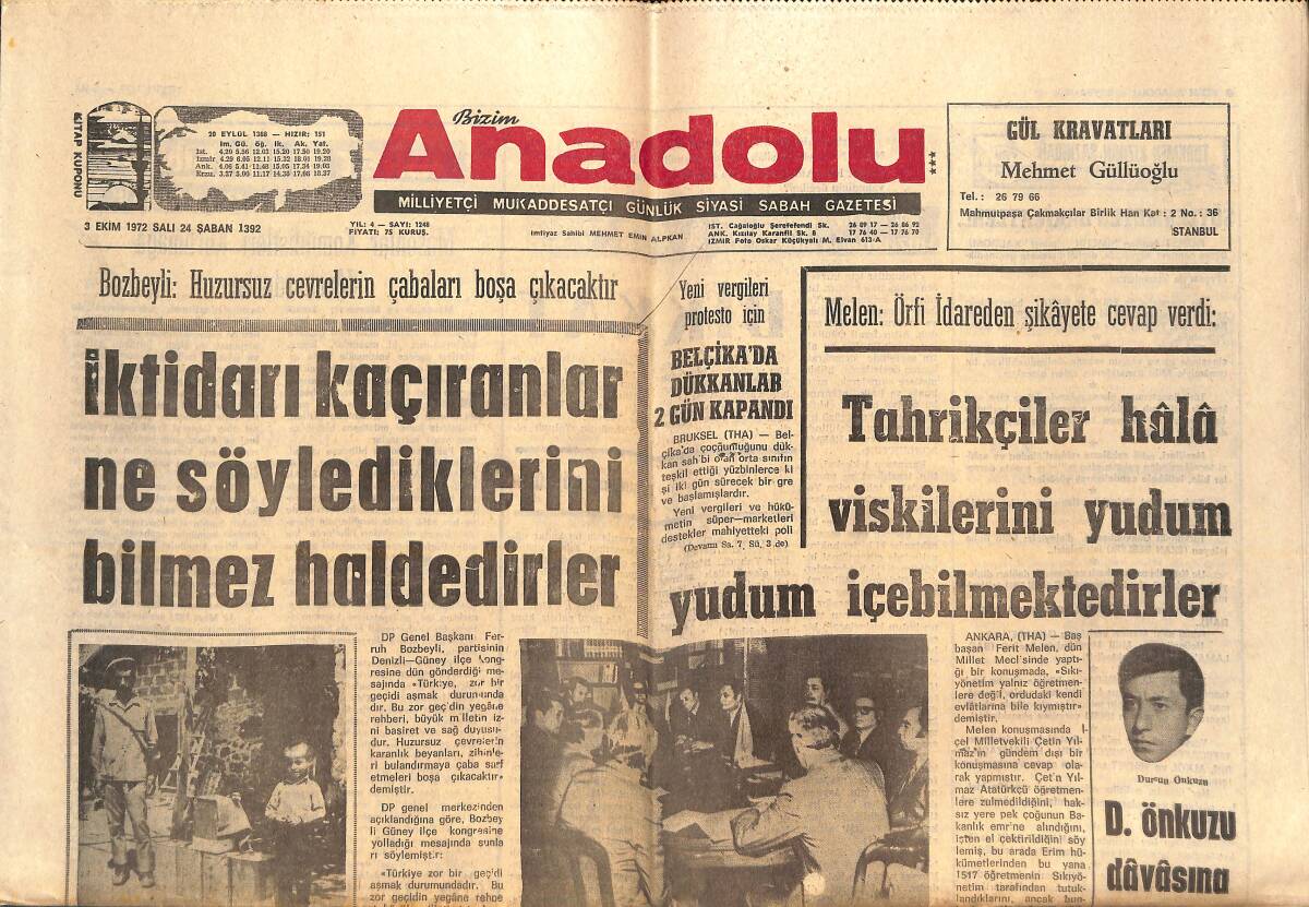 Bizim Anadolu Gazetesi 3 Ekim 1972 - Dört Komünist Daha İdam Talebi İle Yargılanıyor - Masonlar Komünistleri Korumaya Muhtaçtırlar GZ138909 - 1