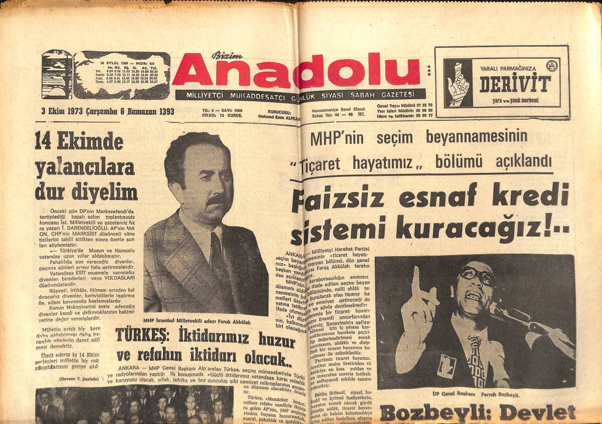 Bizim Anadolu Gazetesi 3 Ekim 1973 - Amerika, İsrail'in Suç Ortağıdır - Kesme Şeker Karaborsa Satılıyor GZ140759 - 1
