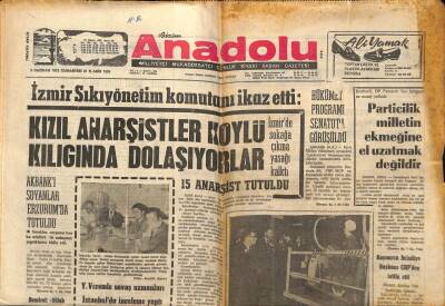 Bizim Anadolu Gazetesi 3 Haziran 1972 - Akbankı Soyanlar Erzurumda Tutuldu GZ90120 - 1