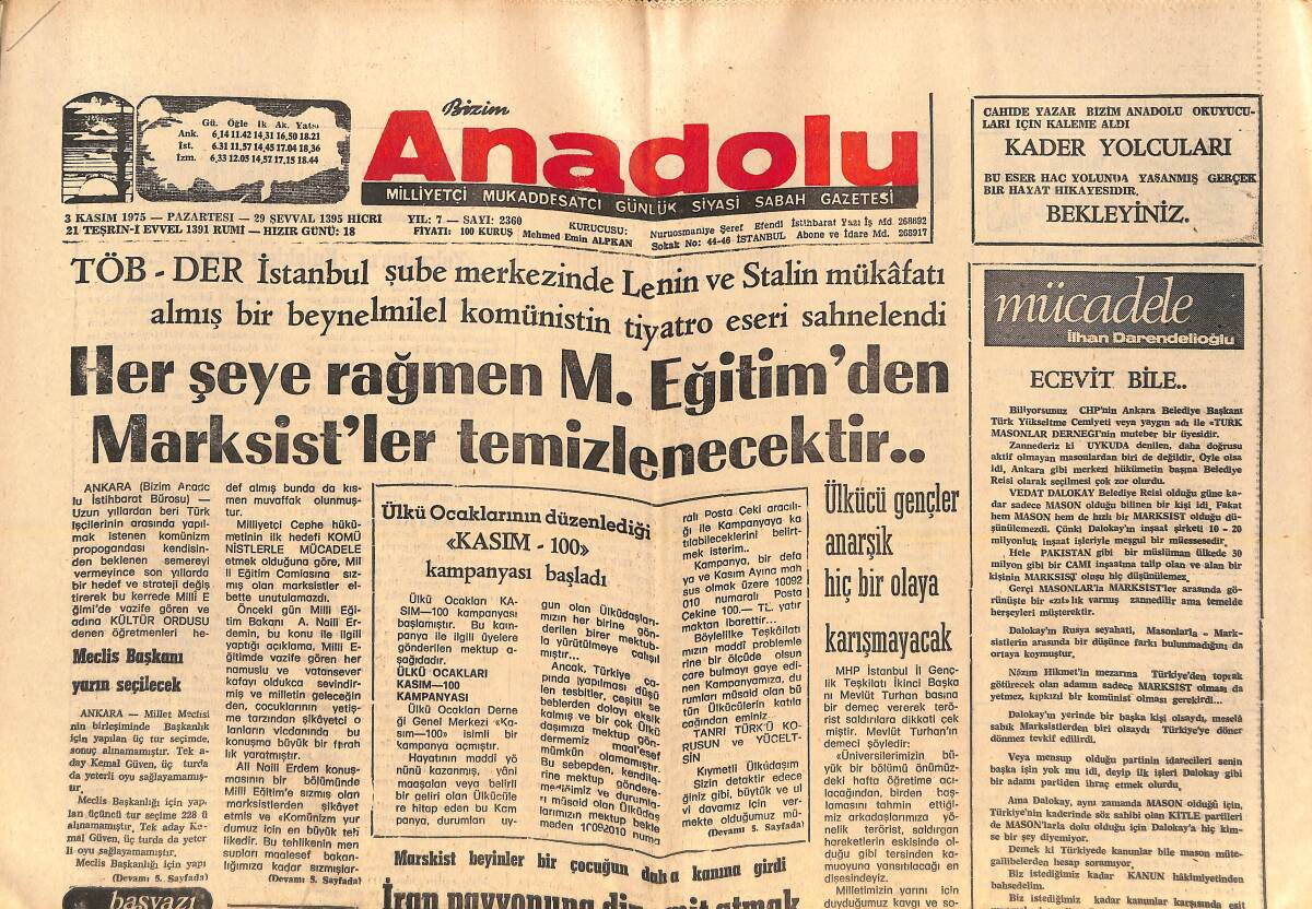 Bizim Anadolu Gazetesi 3 Kasım 1975 - Her Şeye Rağmen Milli Eğitim'den Marksist'ler Temizlenecektir - Ülkücü Gençler Anarşik HiçBir Olaya Karışmayacak GZ138785 - 1