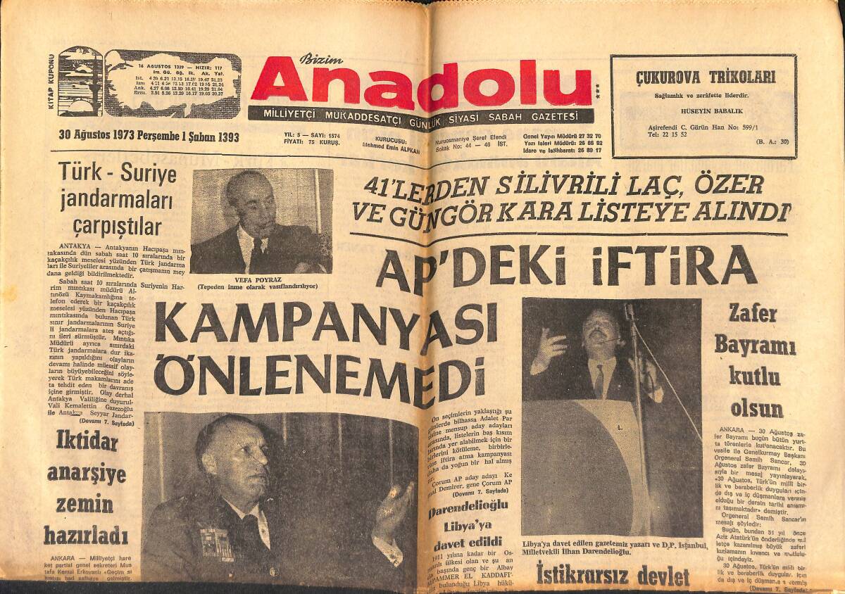 Bizim Anadolu Gazetesi 30 Ağustos 1974 - Türk-Suriye Jandarmaları Çarpıştılar - İngiltere Prensesi Anne At Koşturmak İçin Kiev'e Gitti GZ140968 - 1