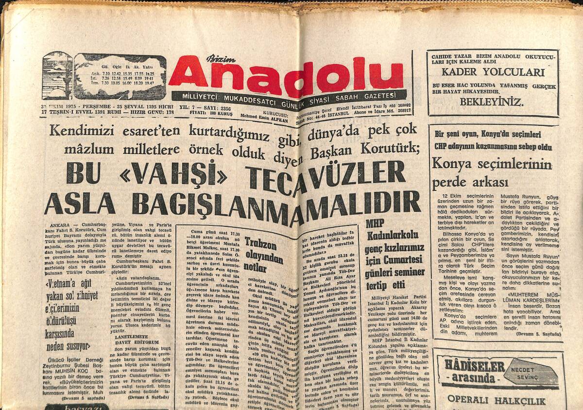 Bizim Anadolu Gazetesi 30 Ekim 1975 - Trabzon Olayından Notlar - Bu Vahşi Tecavüzler Asla Bağışlanamaz - Yunanistan En Modern Silahlarını Sergiledi GZ140719 - 1