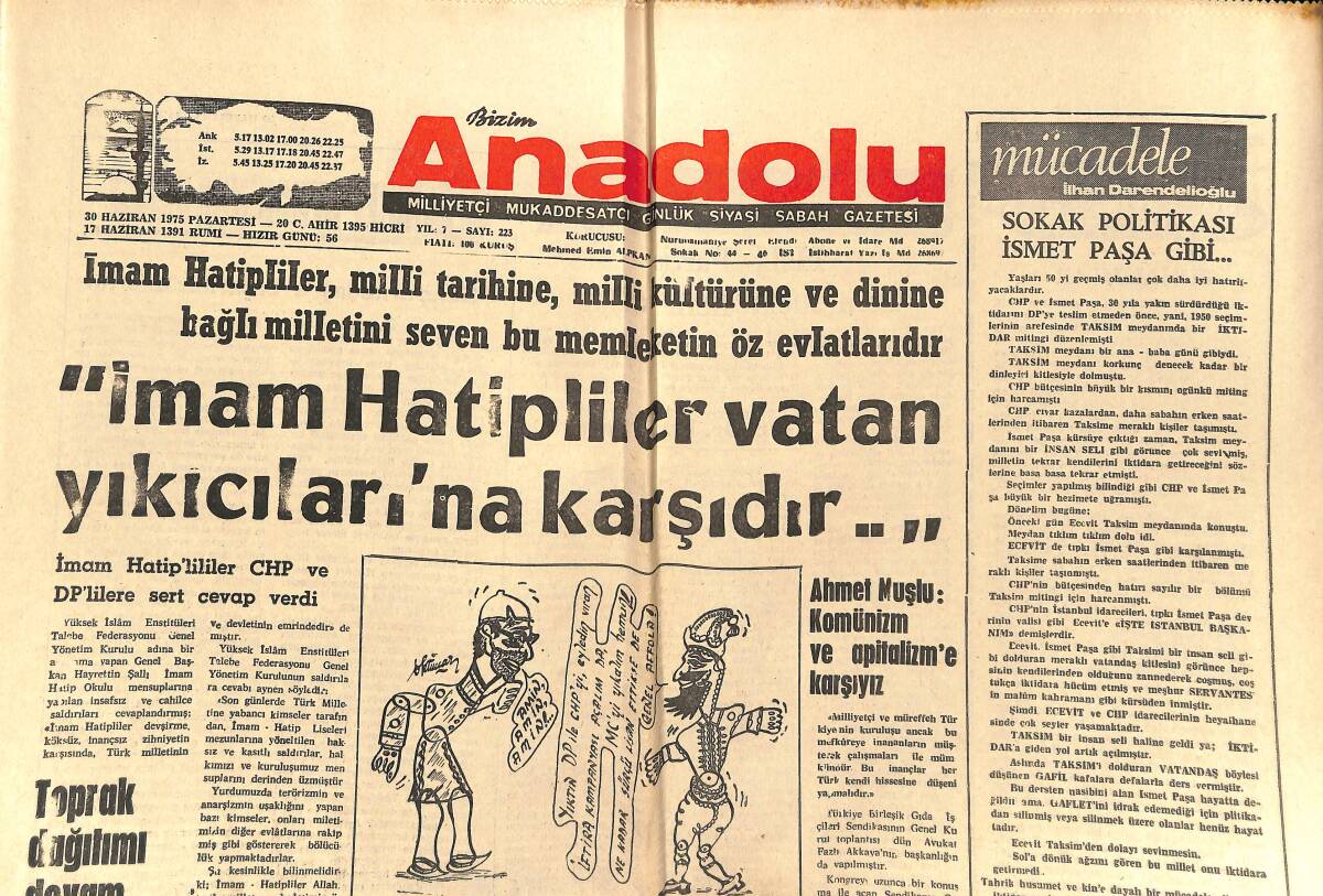 Bizim Anadolu Gazetesi 30 Haziran 1975 - İmam Hatipliler Vatan Yıkıcıları'na Karşıdır! - Süleyman Demirel Sakarya'da Konuşacak GZ138887 - 1