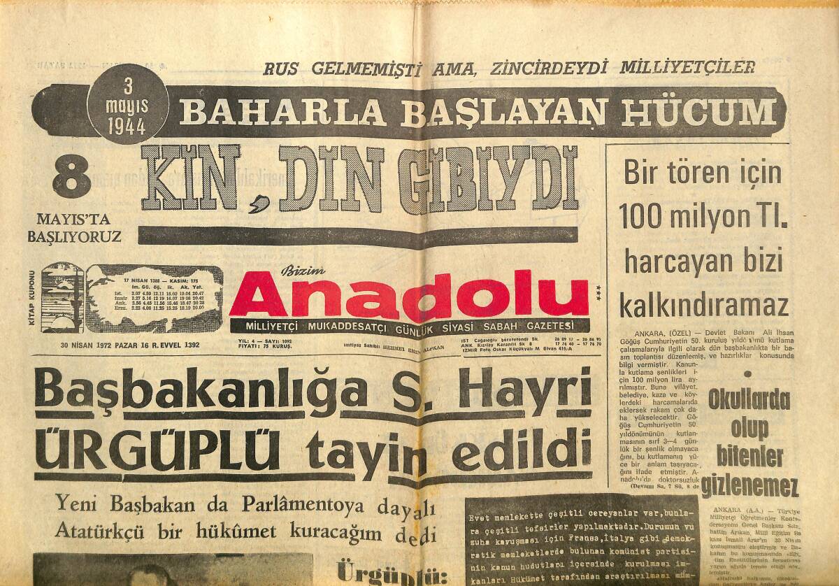 Bizim Anadolu Gazetesi 30 Nisan 1972 - Başkanlığa S. Hayri Ürgüplü Tayin Edildi - Bozkurt Gecesi 3 Mayıs'ta Yapılıyor GZ149826 - 1