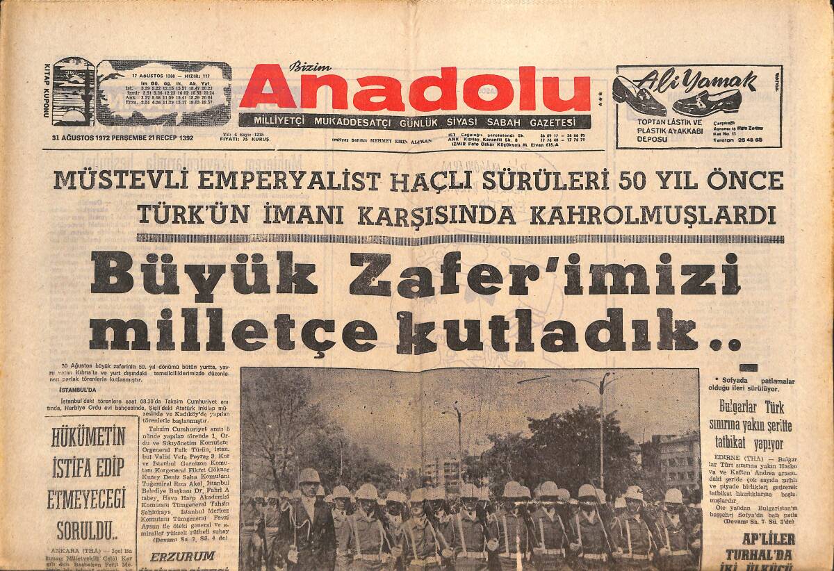 Bizim Anadolu Gazetesi 31 Ağustos 1972 - Büyük Zaferimizi Milletçe Kutladık - Sağlık Hizmetleri Doğu Bölgelerine Kaydırılacak GZ140837 - 1