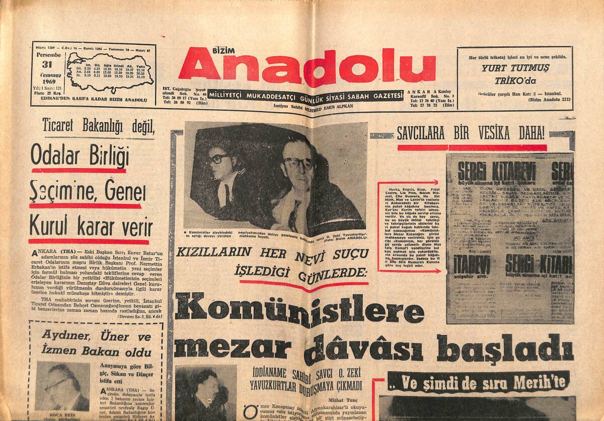 Bizim Anadolu Gazetesi 31 Temmuz 1969 - İzmit Kağıt Fabrikası Dün Gece Tamamen Yandı - Komünistlere Mezar Davası Başladı GZ140795 - 1