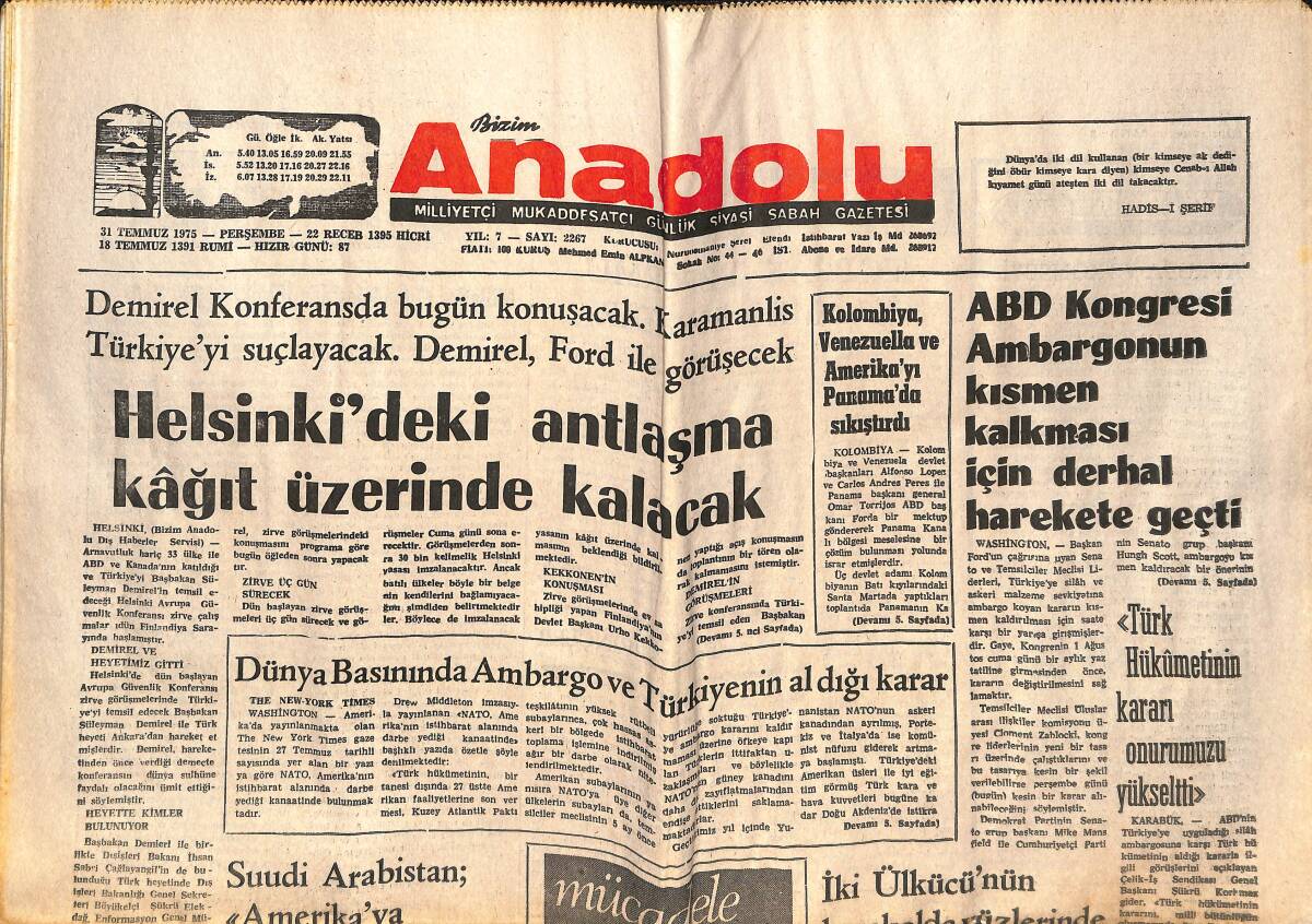 Bizim Anadolu Gazetesi 31 Temmuz 1975 - Helsinki'deki Antlaşma Kağıt Üzerinde Kalacak - Suudi Arabistan: Amerika'ya Artık Kimsenin Güveni Kalmadı GZ141009 - 1