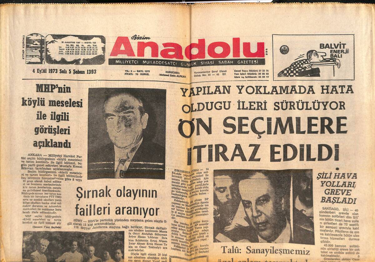 Bizim Anadolu Gazetesi 4 Eylül 1973 - Faysal Petrolü Bir Silah Olarak Kullanıyor - Galatasaray'ın Rakibi Atletico Madrid Ligde Galip GZ138969 - 1