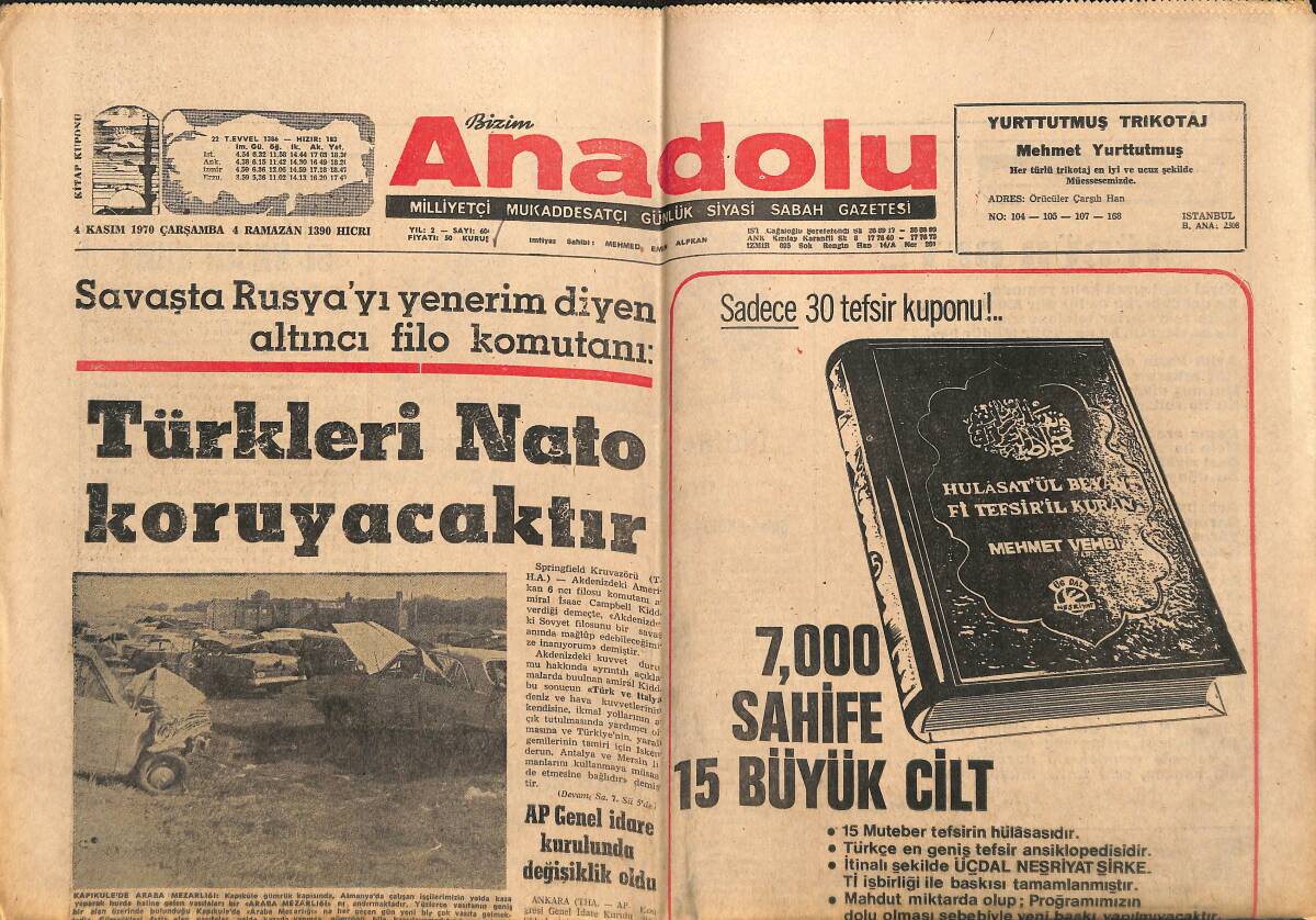 Bizim Anadolu Gazetesi 4 Kasım 1970 - Edirne Kervansarayı da İçki Ve Aşk Yuvası Yapıldı - Hindistan'da Türkiye'ye Yardım Yapıyor GZ141065 - 1