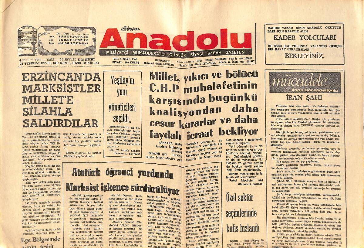 Bizim Anadolu Gazetesi 4 Kasım 1975 - Atatürk Öğrenci Yurdunda Marksist İşkence Sürdürülüyor - Komünistler Halka Ve Polislere Ateş Açtılar GZ138787 - 1