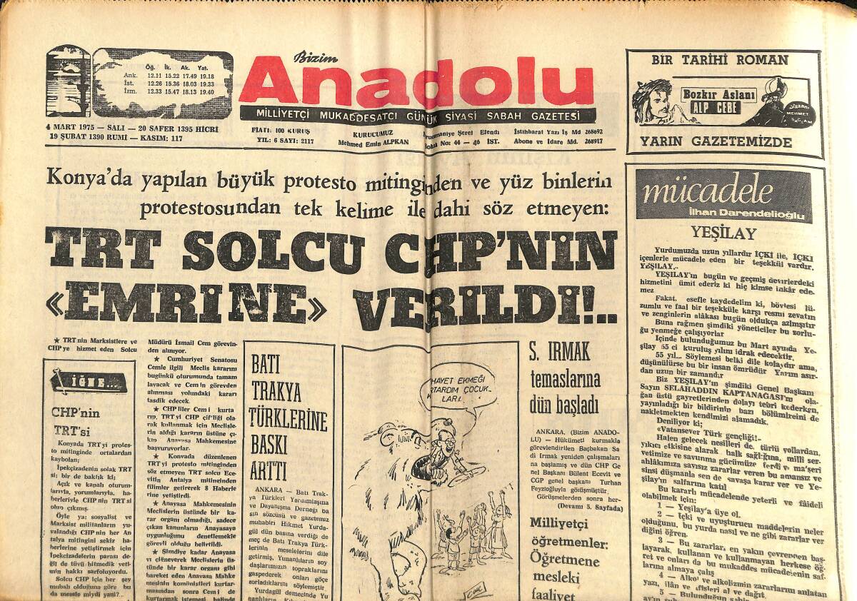 Bizim Anadolu Gazetesi 4 Mart 1975 - TRT Solcu CHP'NİN Emrine Verildi - Sovyetlerde Tevkifler Devam Ediyor! GZ140661 - 1