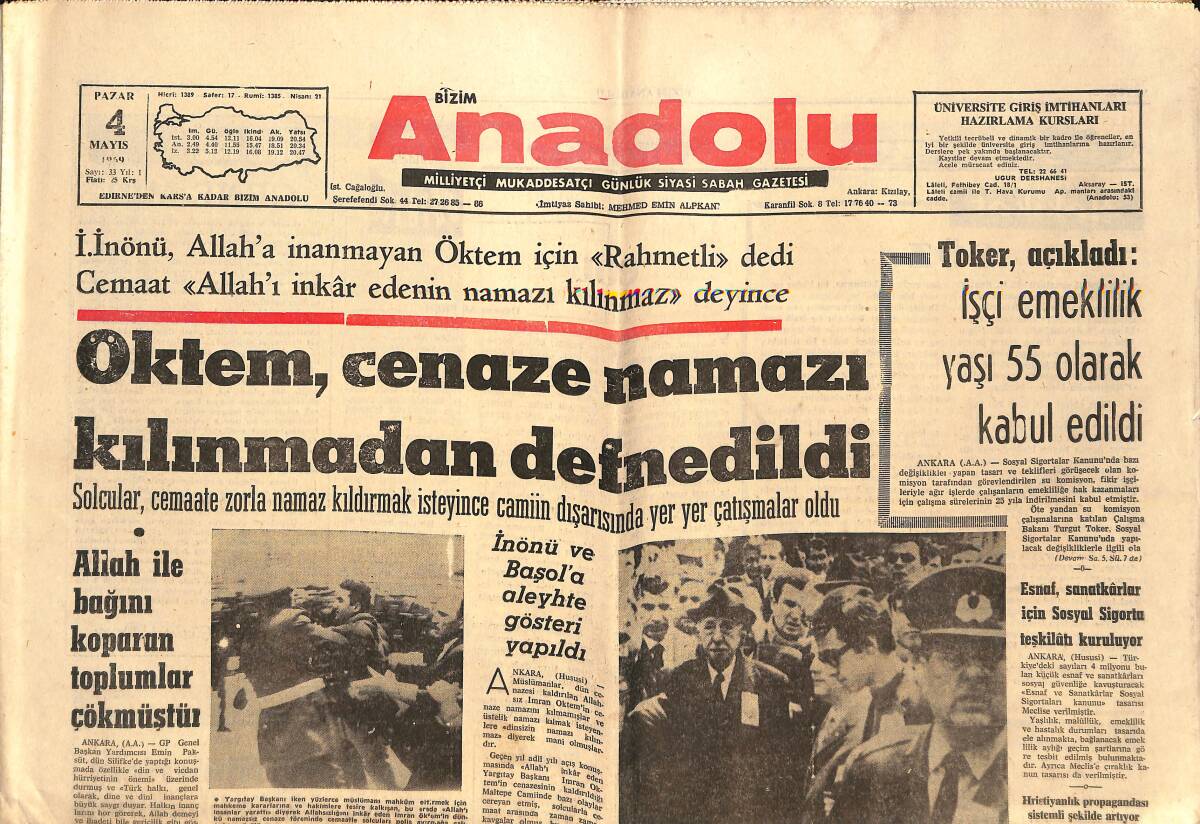 Bizim Anadolu Gazetesi 4 Mayıs 1969 - Oktem, Cenaze Namazı Kılınmadan Defnedildi - İnönü Ve Başol'a Gösteri Yapıldı GZ138911 - 1