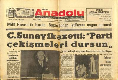 Bizim Anadolu Gazetesi 4 Nisan 1972 - Cevdet Sunay İkaz Etti Parti Çekişmeleri Dursun GZ97890 - 1