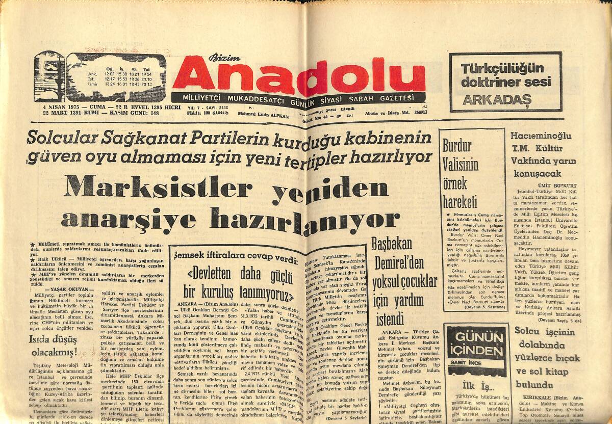 Bizim Anadolu Gazetesi 4 Nisan 1975 - Marksistler Yeniden Anarşiye Hazırlanıyor - Ticaret Odası Başkanı: Güven: Hükümete Yardımcı Olunmalıdır! GZ140642 - 1