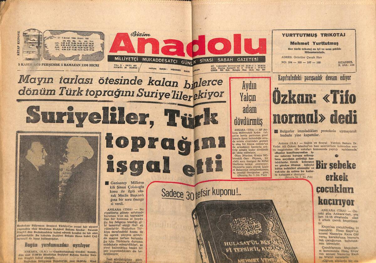 Bizim Anadolu Gazetesi 5 Kasım 1970 - Suriyeliler , Türk Toprağını İşgal Etti - Sol Anarşiye Yine Başladı GZ141066 - 1