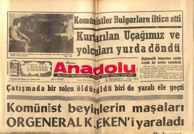 Bizim Anadolu Gazetesi 5 Mayıs 1972 - Komünist Beyinlerin Maşaları Orgeneral K. Ekeni Yaraladı GZ83807 - 1
