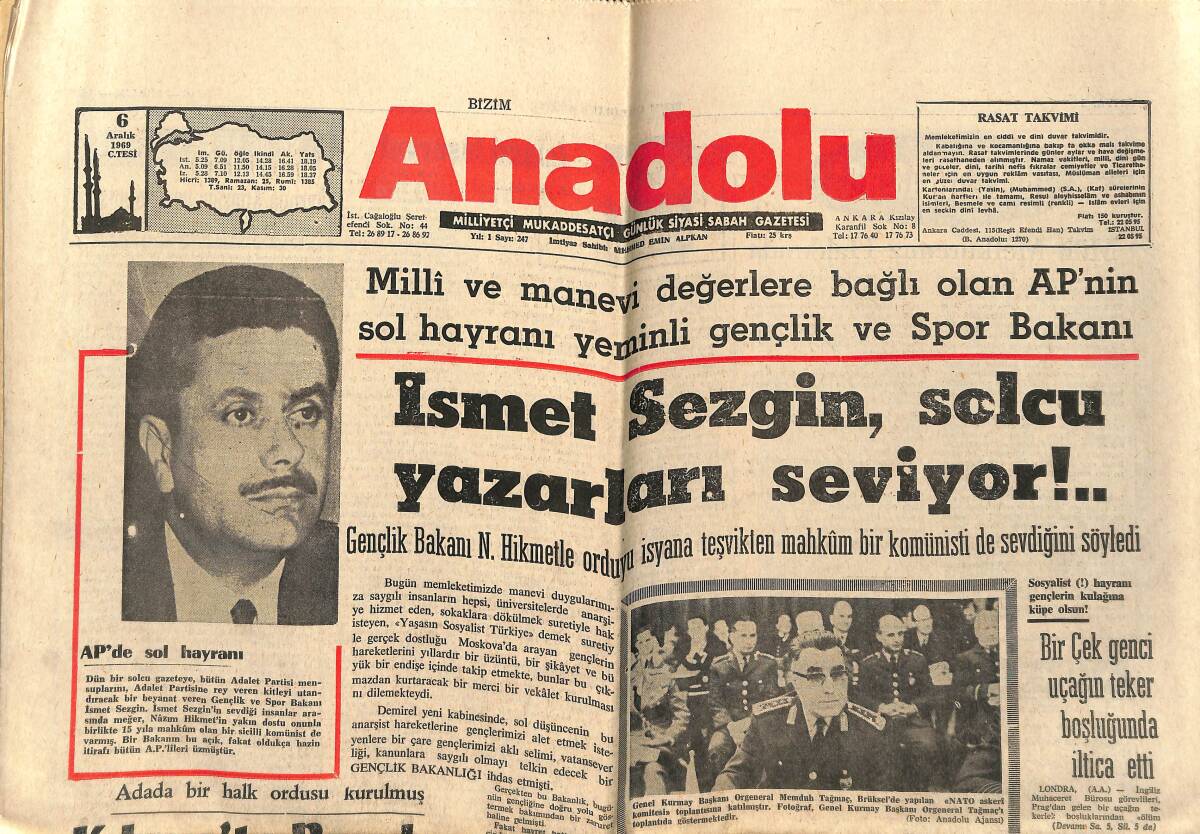Bizim Anadolu Gazetesi 6 Aralık 1969 - İsmet Sezgin, Solcu Yazarları Seviyor - AP'de Sol Hayranı - Galatasaray Haberlerimizden Kendine Pay Çıkartıyor GZ140707 - 1