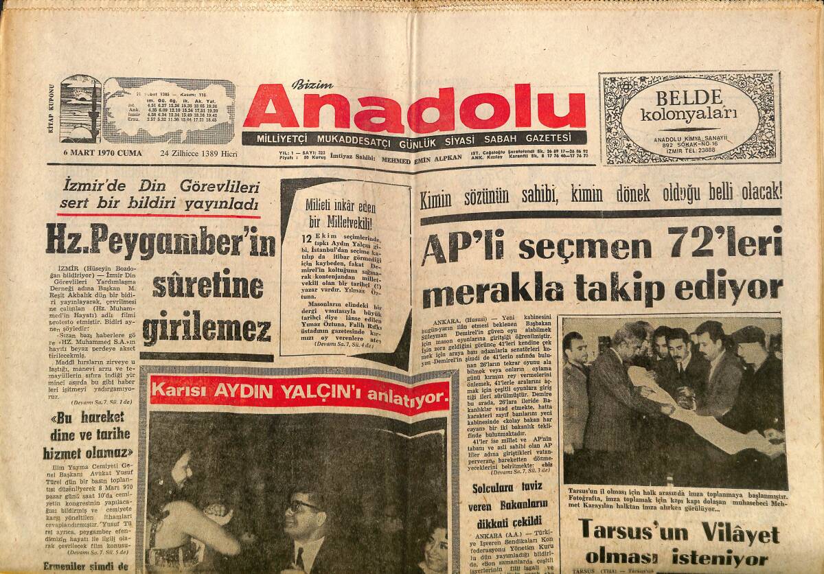 Bizim Anadolu Gazetesi 6 Mart 1970 - Aydın Yalçın, Rahmetli Menderes'e Cani Demişti - Galatasaray Endişe, Göztepe Ümit Veriyor GZ149820 - 1