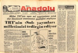 Bizim Anadolu Gazetesi 6 Şubat 1975 - TRTnin Sol Yayınları Milleti Tedirgin Ediyor GZ103322 - 1