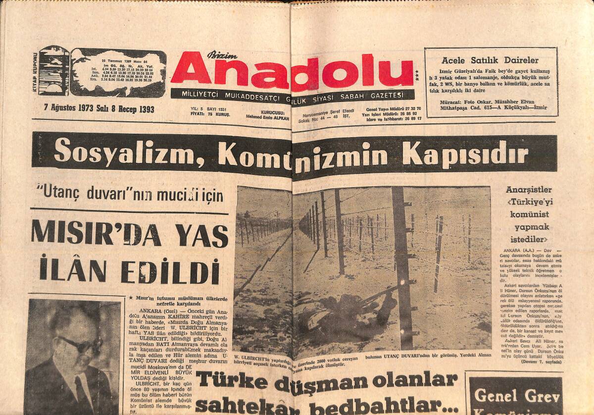 Bizim Anadolu Gazetesi 7 Ağustos 1973 - Anarşistler Türkiye'yi Komünist Yapmak İstediler - Güney Vietnam'da Çatışmalar Şiddetlendi GZ138902 - 1
