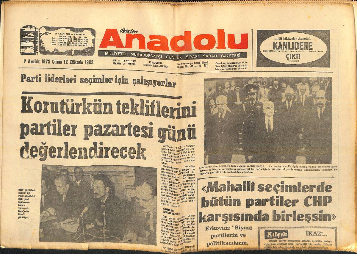 Bizim Anadolu Gazetesi 7 Aralık 1973 - Nihat Tarhan'a Arymehr-Hümayun Nişanı Verildi - Orta Doğu'da Durum Gergin - İstanbul'da İlk Cuma Namazı GZ138954 - 1