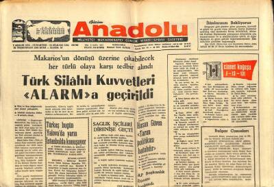 Bizim Anadolu Gazetesi 7 Aralık 1974 - Makariosun Dönüşü Üzerine Çıkabilecek Her Türlü Olaya Karşı Tedbir Alındı GZ93296 - 1