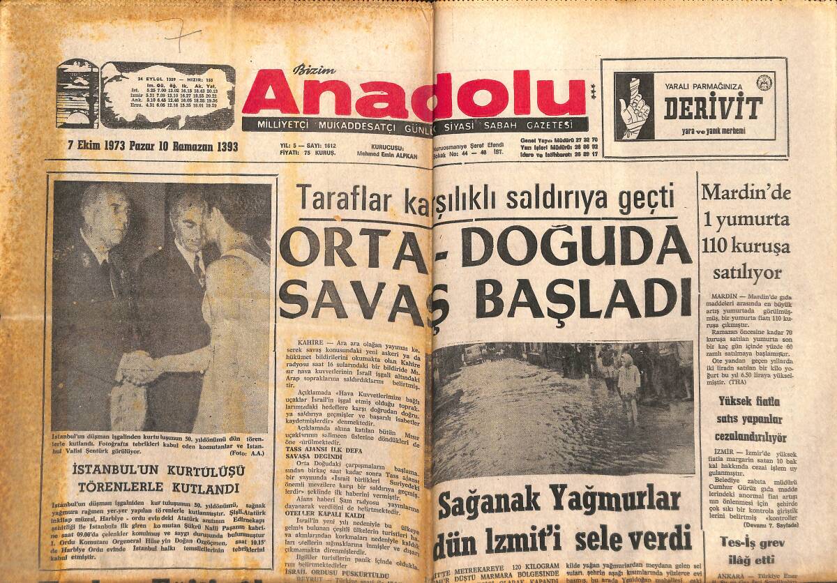 Bizim Anadolu Gazetesi 7 Ekim 1973 - Orta Doğu'da Savaş Başladı - İstanbul'un Kurtuluşu Törenlerle Kutlandı GZ140962 - 1