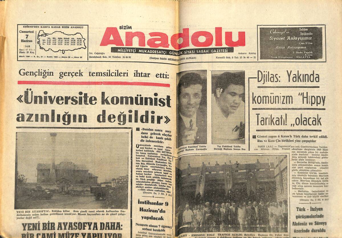 Bizim Anadolu Gazetesi 7 Haziran 1969 - Türk-İtalyan Görüşmelerine Akdeniz Ve Süveyş Üzerinde Duruldu - Türkiye Kupasında Galatasaray Finalde GZ140497 - 1