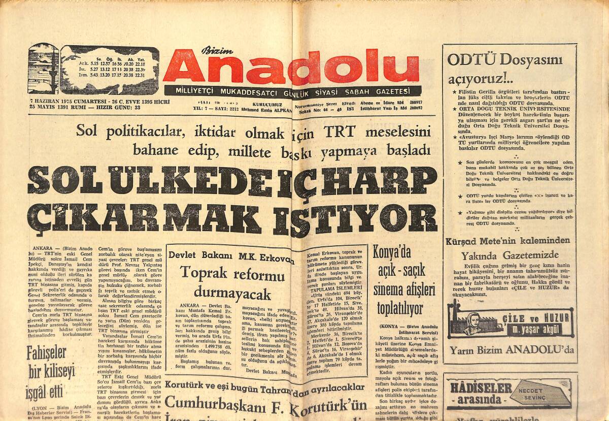 Bizim Anadolu Gazetesi 7 Haziran 1975 - A. Türkeş Bugün İstanbul'a Geliyor - Sol Ülkede İç Harp Çıkarmak İstiyor GZ158721 - 1