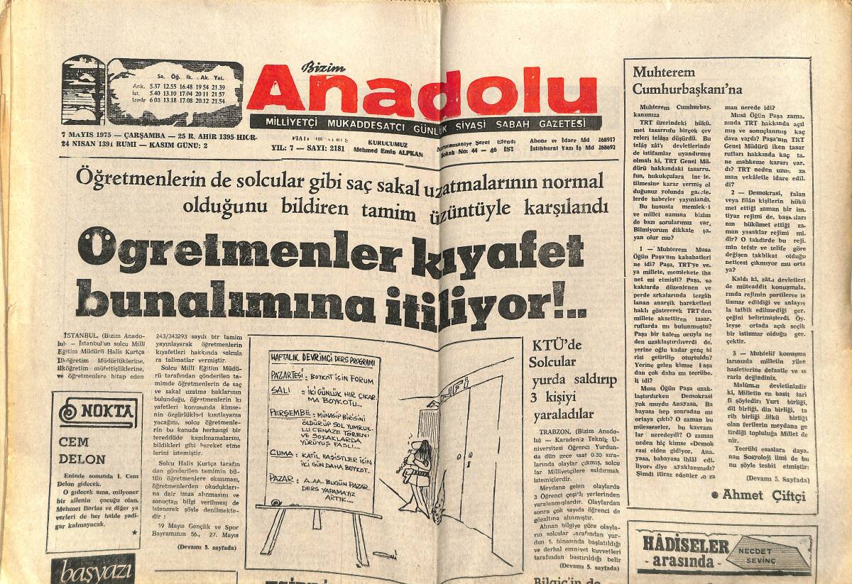 Bizim Anadolu Gazetesi 7 Mayıs 1975 - Öğretmenler Kıyafet Bunalımına İtiliyor - Papirüsler Üzerine Korunan Tarih - Hükümetin Elektrik Politikası GZ140486 - 1
