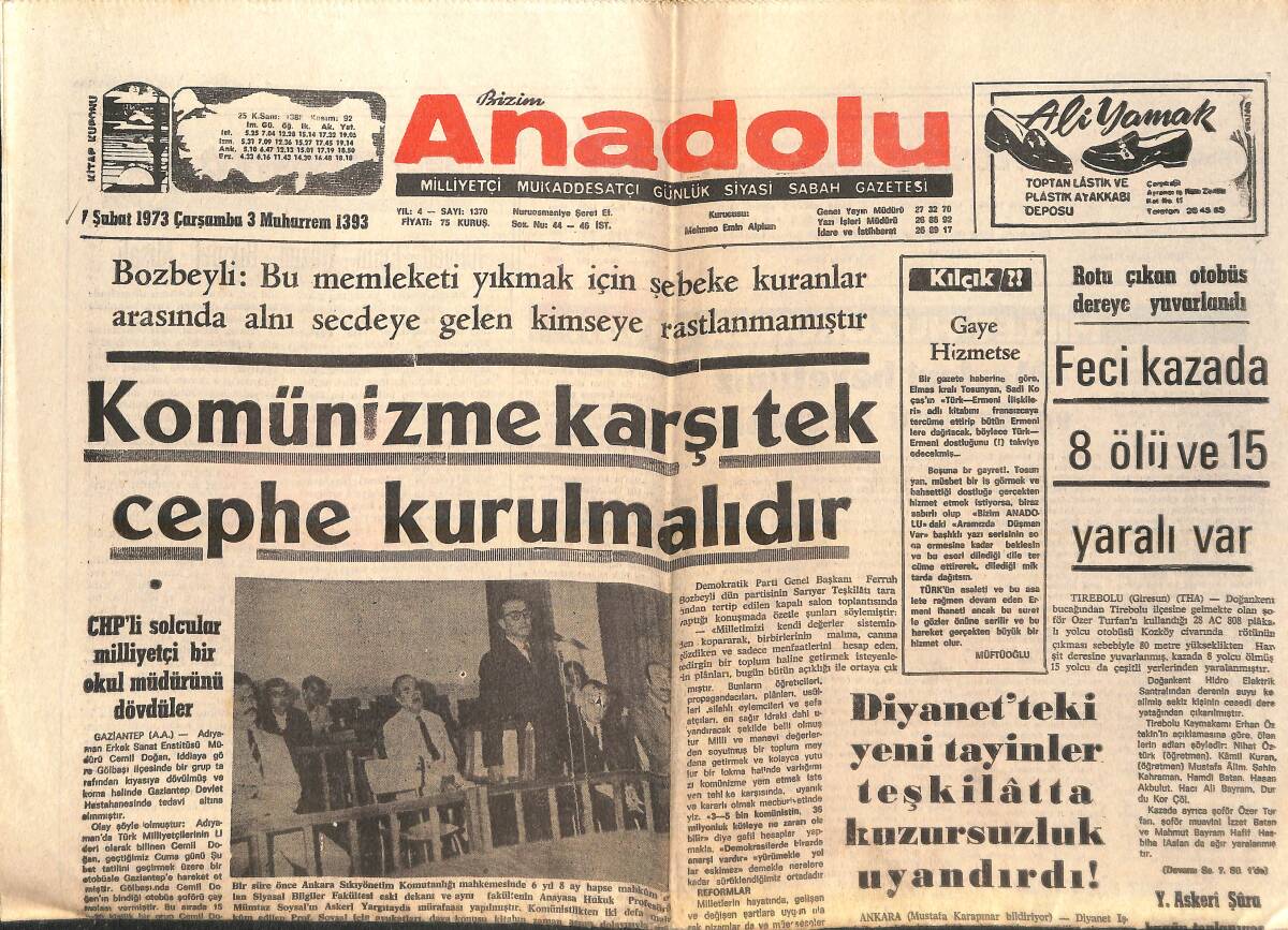 Bizim Anadolu Gazetesi 7 Şubat 1973 - Komünizme Karşı Tek Cephe Kurulmalıdır - Kars Belediye Reisini Yaylım Ateşine Tuttular GZ138860 - 1