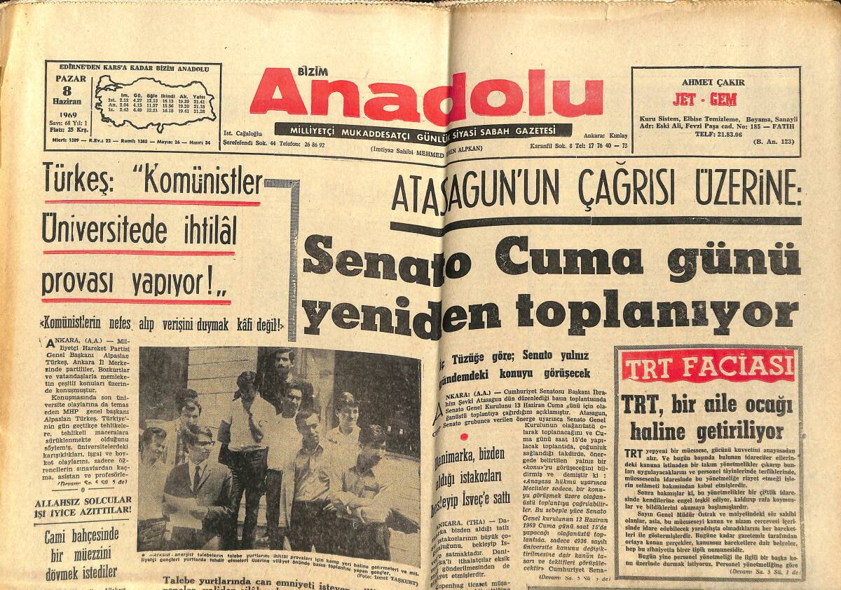 Bizim Anadolu Gazetesi 8 Haziran 1969 - Türkeş: Komünistler Üniversite'de İhtilal Provası Yapıyor - TRT Faciası - Galatasaray Yeni Bir Metin Peşinde GZ140499 - 1