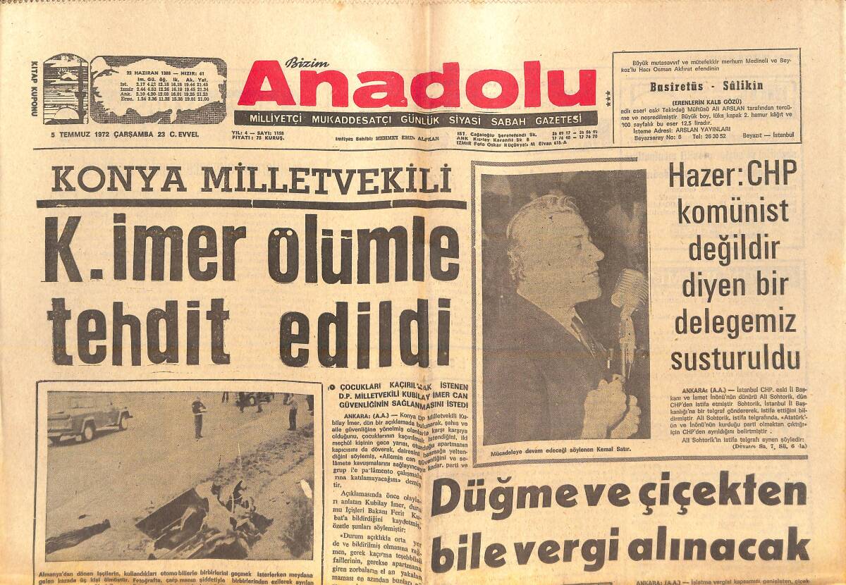 Bizim Anadolu Gazetesi 8 Temmuz 1972 - Hazer: Chp Komünist Değildir Diyen Bir Delegemiz Susturuldu - İngiliz Denizcisi Denizde İntihar Etti GZ138921 - 1