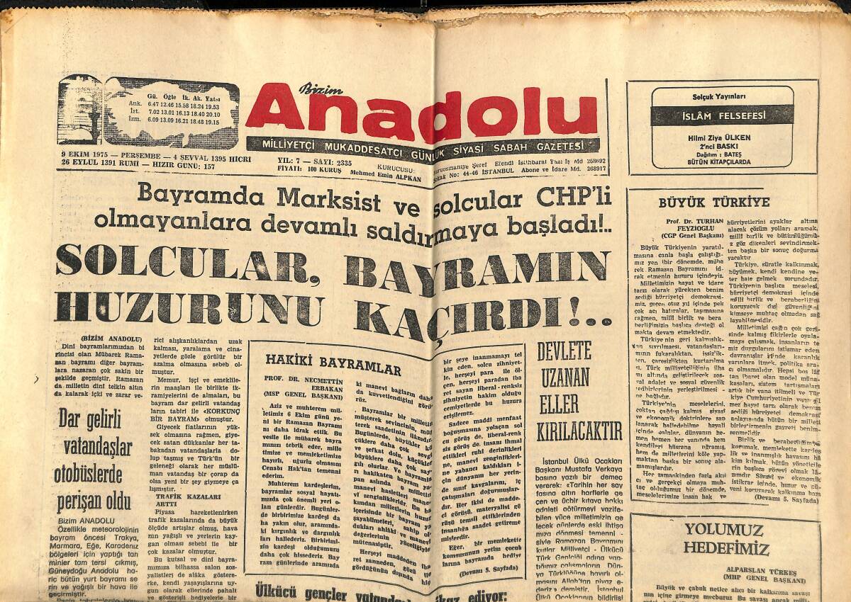 Bizim Anadolu Gazetesi 9 Ekim 1975 - Solcular, Bayramın Huzurunu Kaçırdı - Ülkücü Gençler Vatandaşları İkaz Ediyor GZ140730 - 1