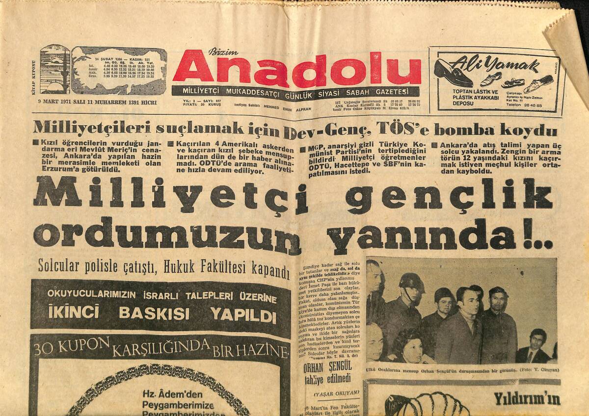 Bizim Anadolu Gazetesi 9 Mart 1971 - Milliyetçi Gençlik Ordumuzun Yanında - ABD Vietnam'daki Askerini Azaltıyor GZ149850 - 1
