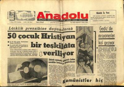 Bizim Anadolu Gazetesi 9 Nisan 1970 - 50 Çocuk Hristiyan Bir Teşkilata Veriliyor GZ97859 - 1