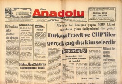 Bizim Anadolu Gazetesi 9 Ocak 1975 - Türkeş : Ecevit Ve CHP'liler Gerçek Çağ Dışı Kimselerdir GZ158724 - Gökçekoleksiyon