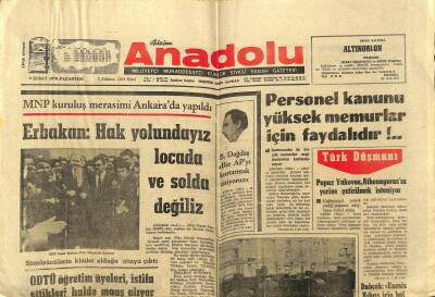 Bizim Anadolu Gazetesi 9 Şubat 1970 - Necmettin ErbakanHalk Yolundayız Locada Ve Solda Değiliz GZ97863 - 1