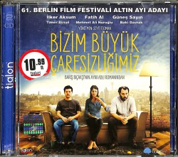 Bizim Büyük Çaresizliğimiz (2011) Orjinal Vcd Film ' İlker Aksum - Fatih Al - Güneş Sayın '' VCD28656 - 1