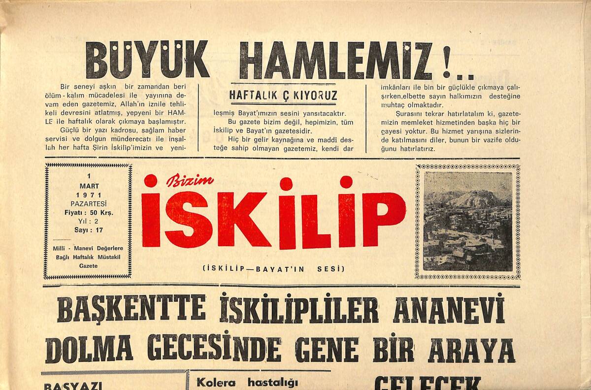 Bizim İskilip Gazetesi 1 Mart 1971 - Bazı Köylerde Kızamık Hastalığı Belirdi - Tetanoza Yakalanan Bir Hasta Öldü GZ153585 - 1